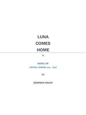 cover image of Luna Comes Home